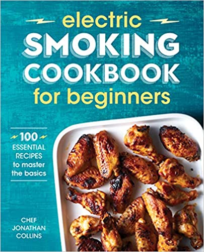 Electric Smoking Cookbook for Beginners Review